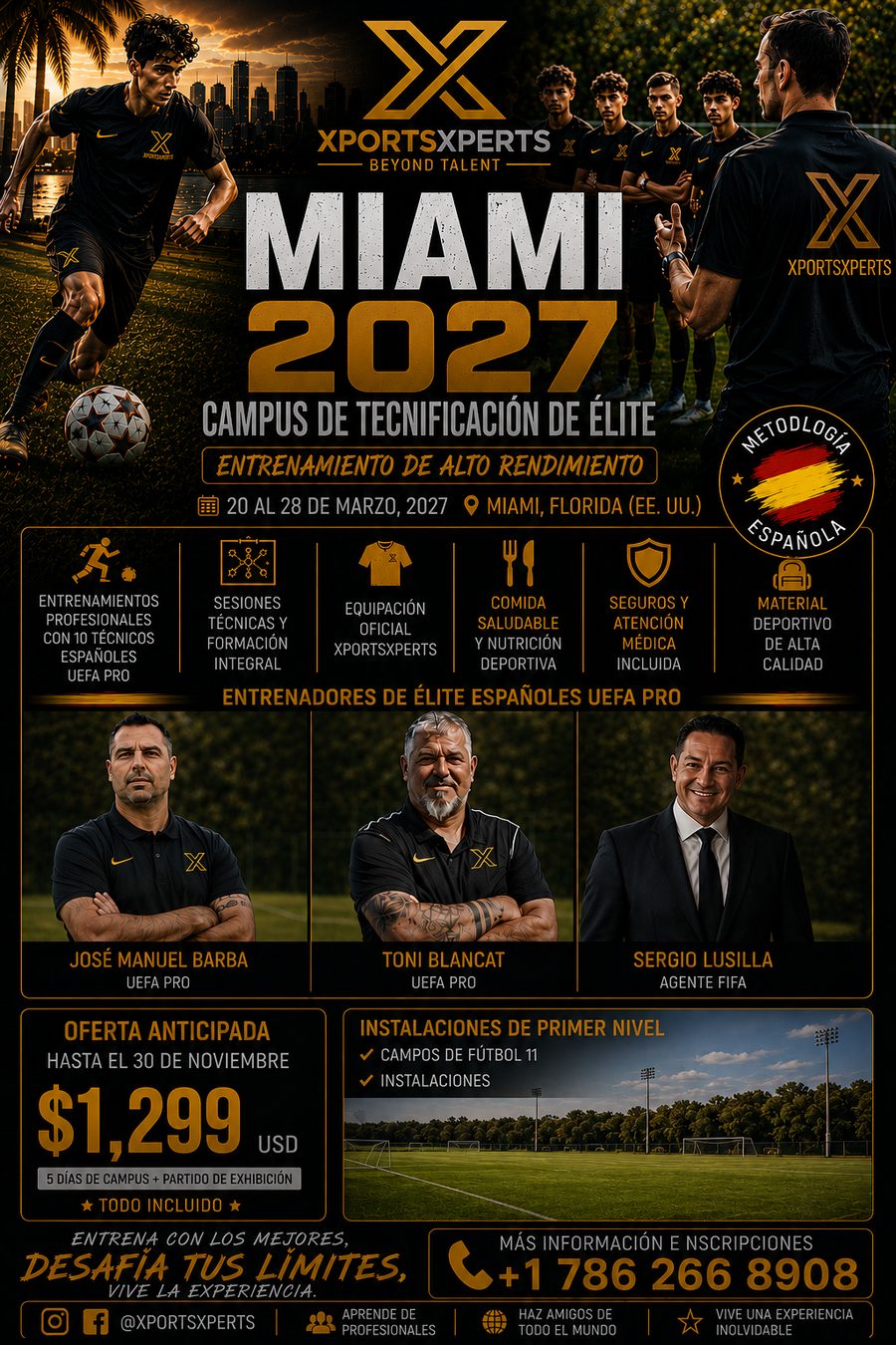 Cartel Campus de Tecnificaci&oacute;n XportsXperts Miami 2027